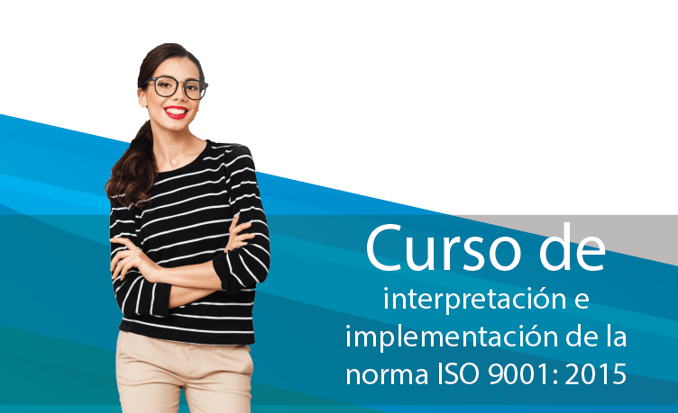 Curso de Auditores Internos para la Norma ISO 9001-2015